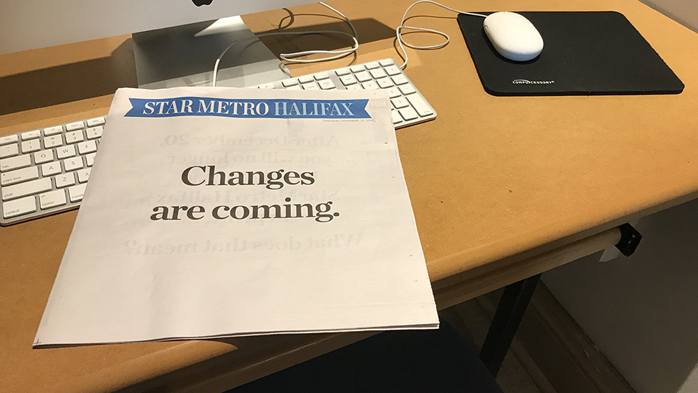 The cover of Thursday's MetroStar Halifax. It reads "Changes are coming." in plain text.